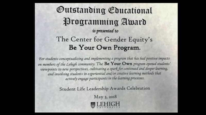 Outstanding Educational Programming Award for 2018 Be Your Own.