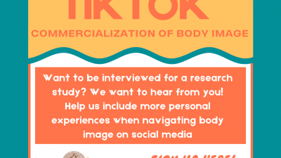 Sign up to be interviews about Tik-Tok: The Commercialization of the Body